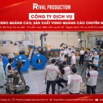 Công ty dịch vụ làm phim quảng cáo, sản xuất phim quảng cáo