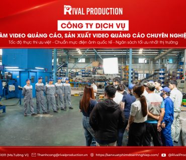 Công ty dịch vụ làm video quảng cáo, sản xuất video quảng cáo